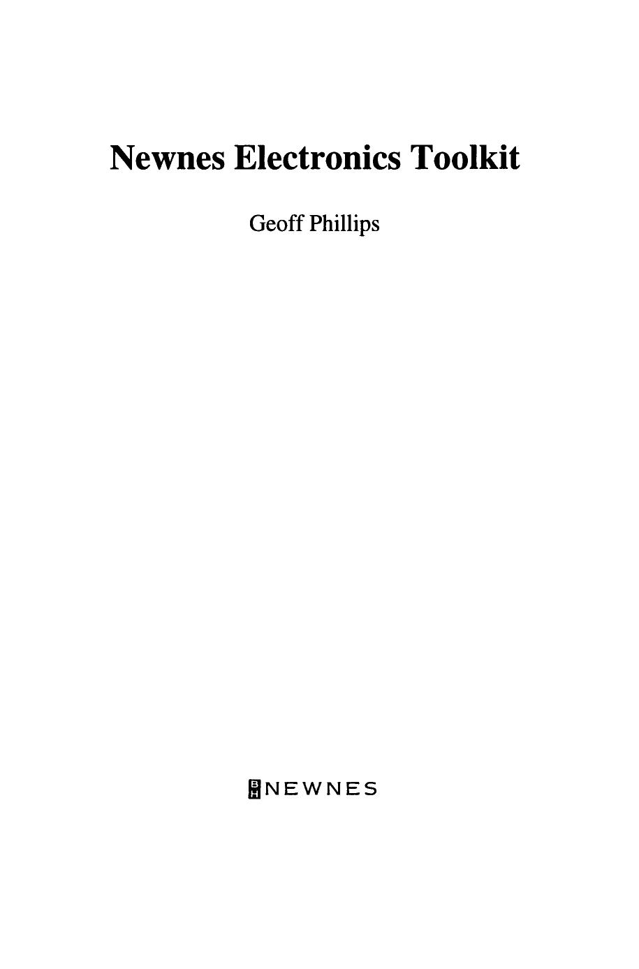 Newnes Electronics Toolkit by Geoff Phillips (Auth.)