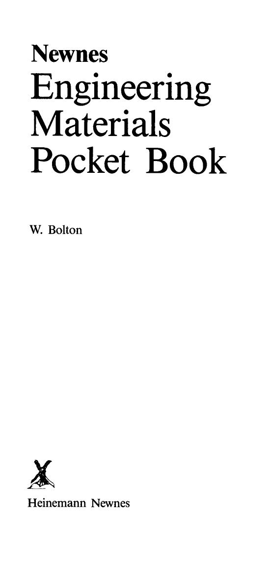 Newnes Engineering Materials Pocket Book by W. Bolton (Auth.)