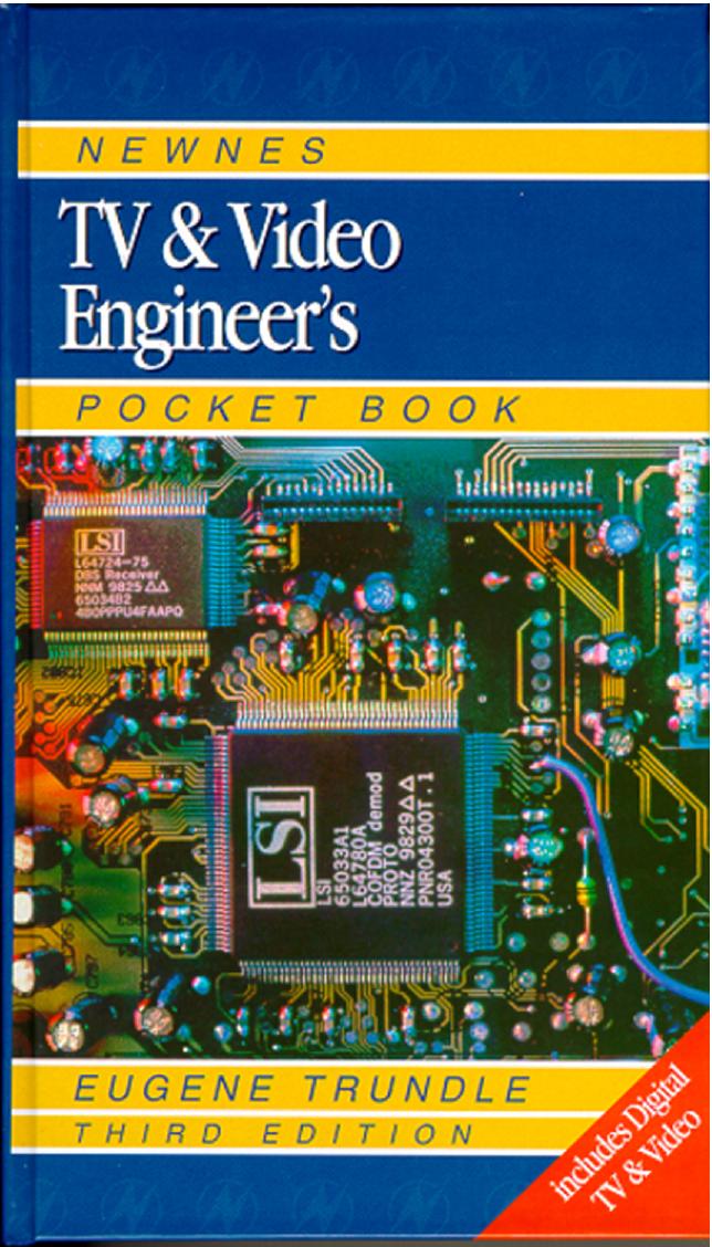 Newnes television and video engineer's pocket book by EUGENE TRUNDLE