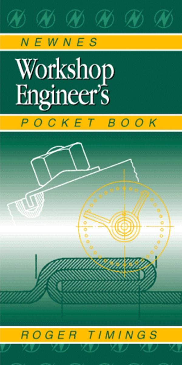 Newnes workshop engineer's pocket book by Roger Timings