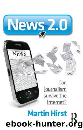 News 2.0 by Martin Hirst