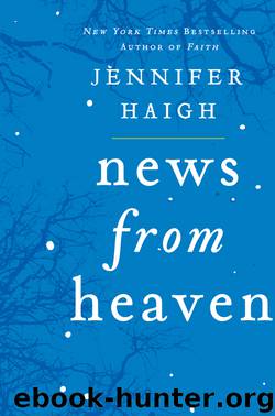 News From Heaven by Jennifer Haigh