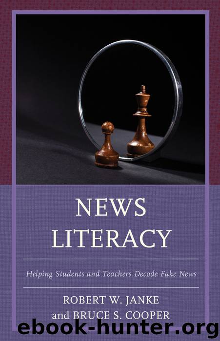 News Literacy by Robert W. Janke & Bruce S. Cooper