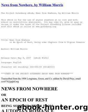 News from Nowhere, or, an Epoch of Rest : being some chapters from a utopian romance by William Morris