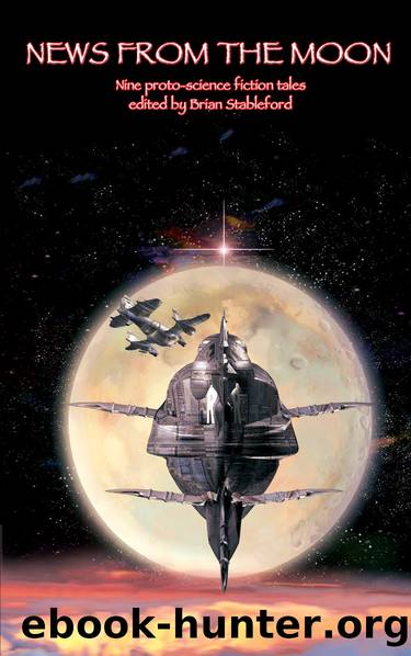 News from the Moon by Brian Stableford