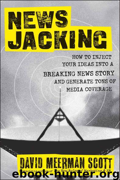 Newsjacking by Scott David Meerman