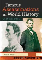 Newton by Famous Assassinations in World History An Encyclopedia-ABC-CLIO (2014)