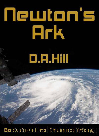 Newton's Ark (The Emulation Trilogy) by Hill D.A