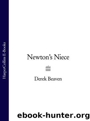 Newton's Niece by Derek Beaven