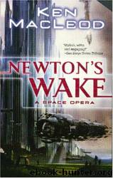 Newton's Wake: A Space Opera by Ken MacLeod