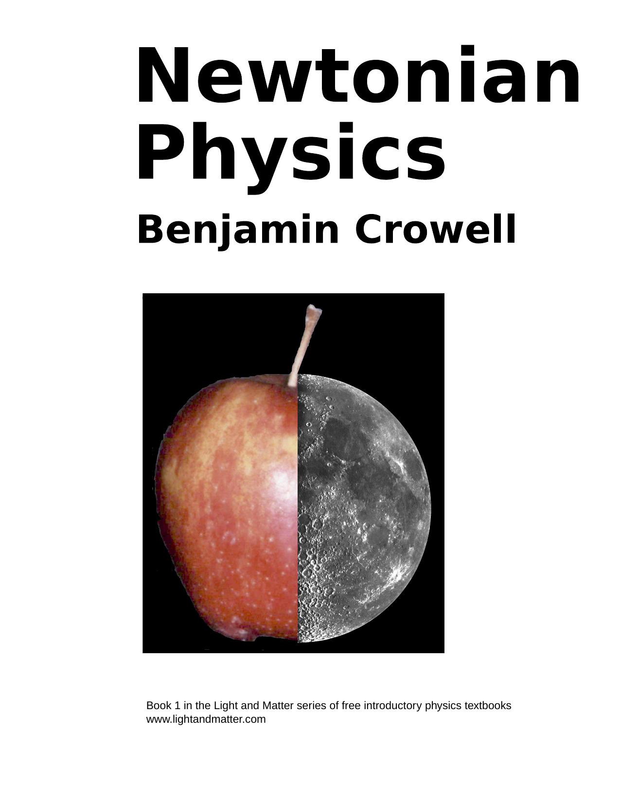 Newtonian Physics by Benjamin Crowell