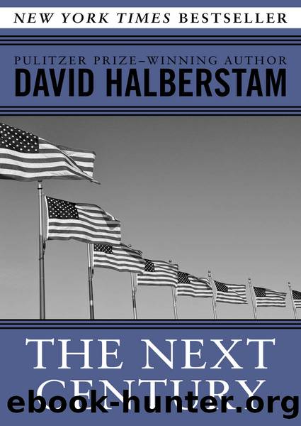 Next Century by David Halberstam