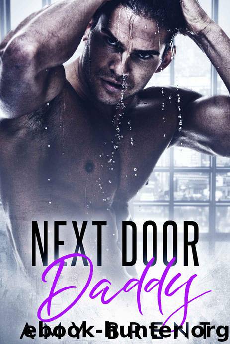 Next Door Daddy by Brent Amy