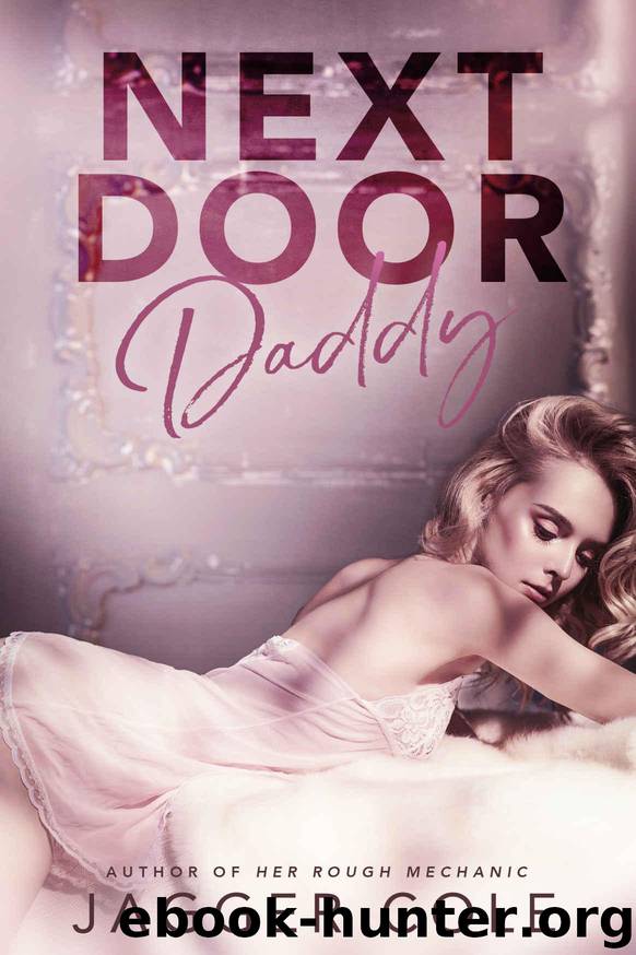 Next Door Daddy by Cole Jagger