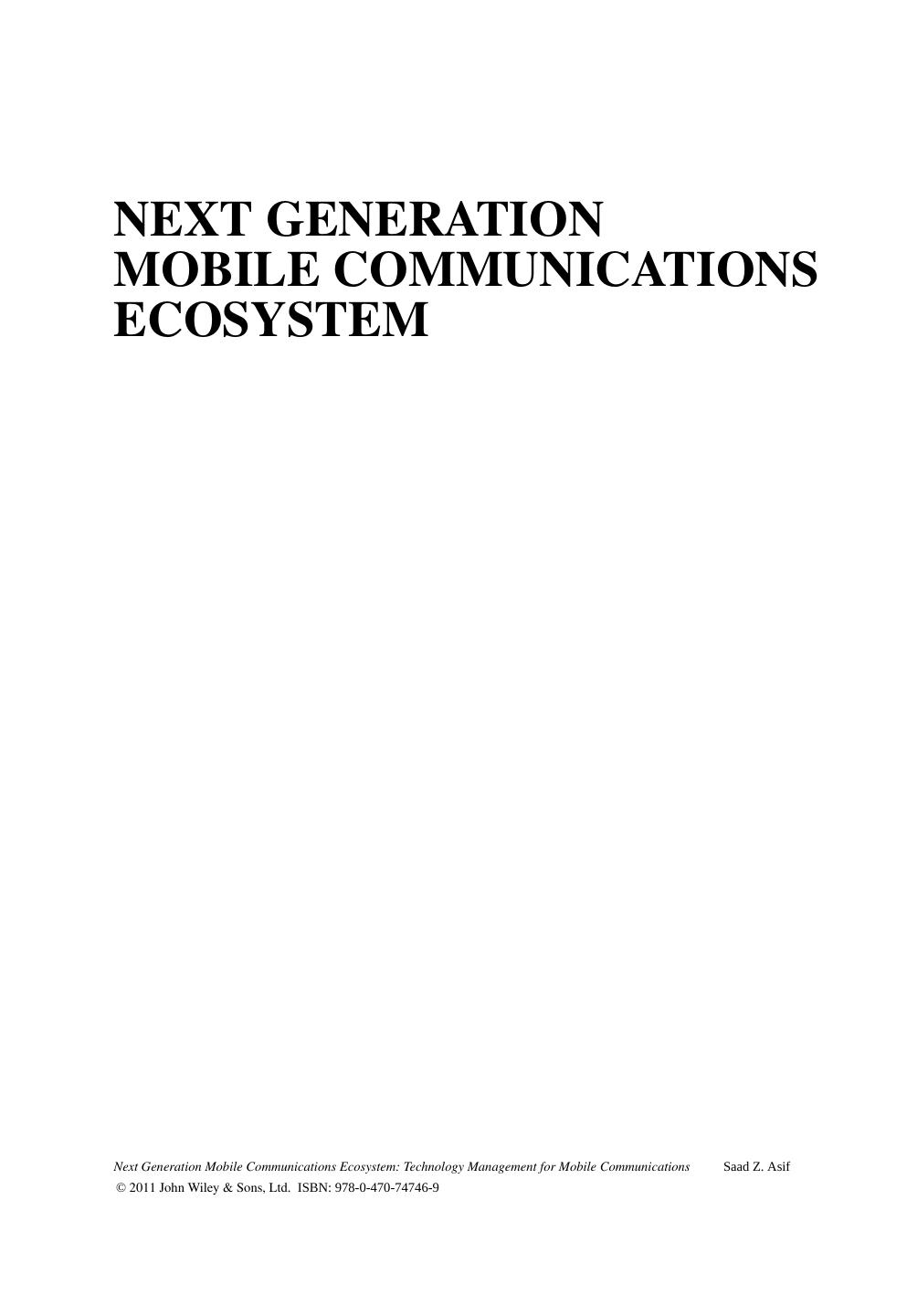 Next Generation Mobile Communications Ecosystem: Technology Management for Mobile Communications by Unknow