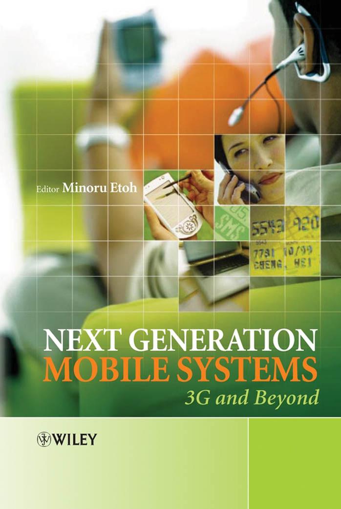 Next Generation Mobile Systems : 3G and Beyond by Etoh Minoru