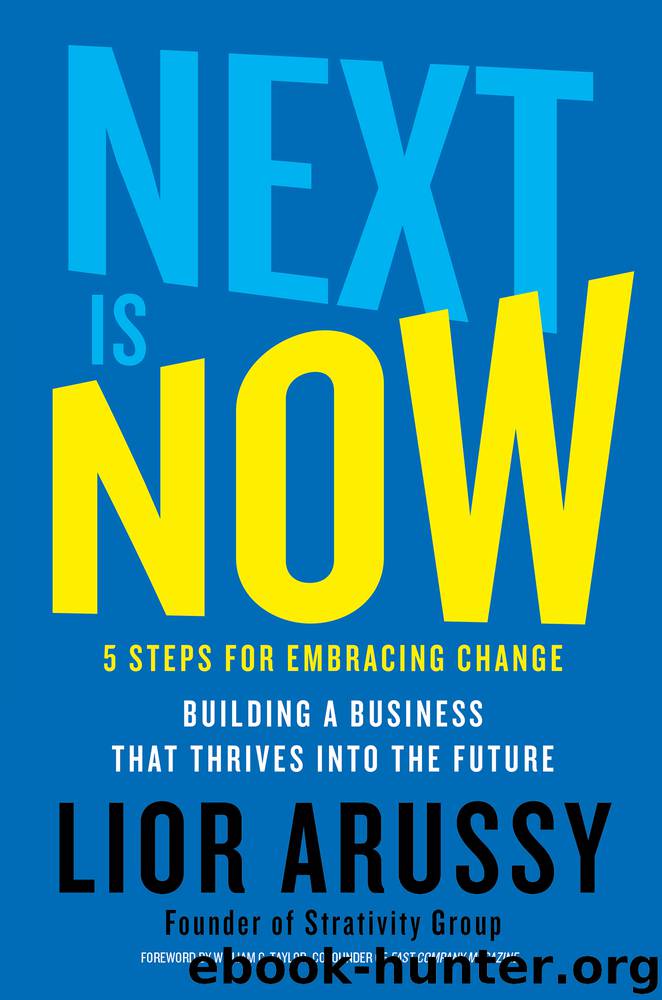 Next Is Now by Lior Arussy