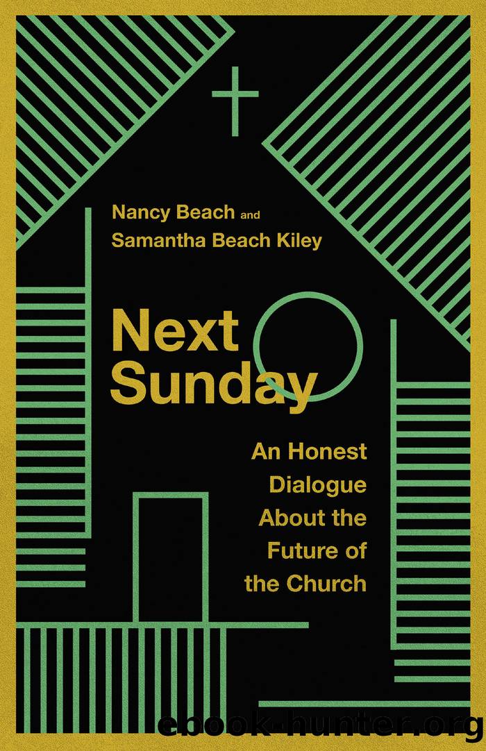 Next Sunday by Nancy Beach & Samantha Beach Kiley
