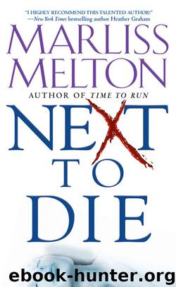 Next To Die by Marliss Melton