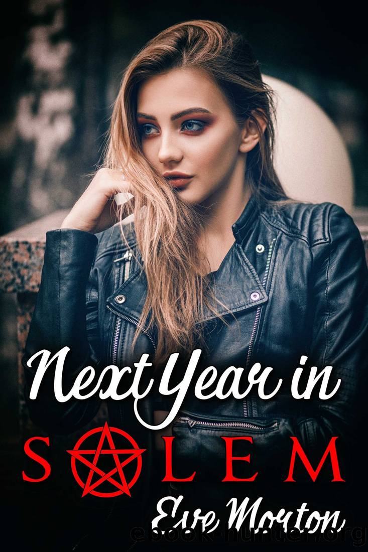 Next Year in Salem by Eve Morton