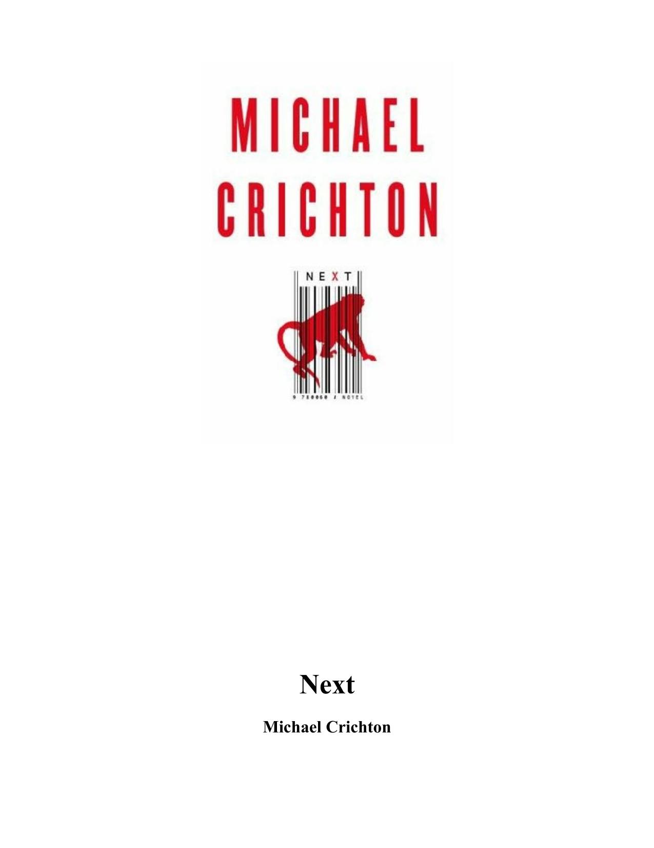 Next by Michael Crichton