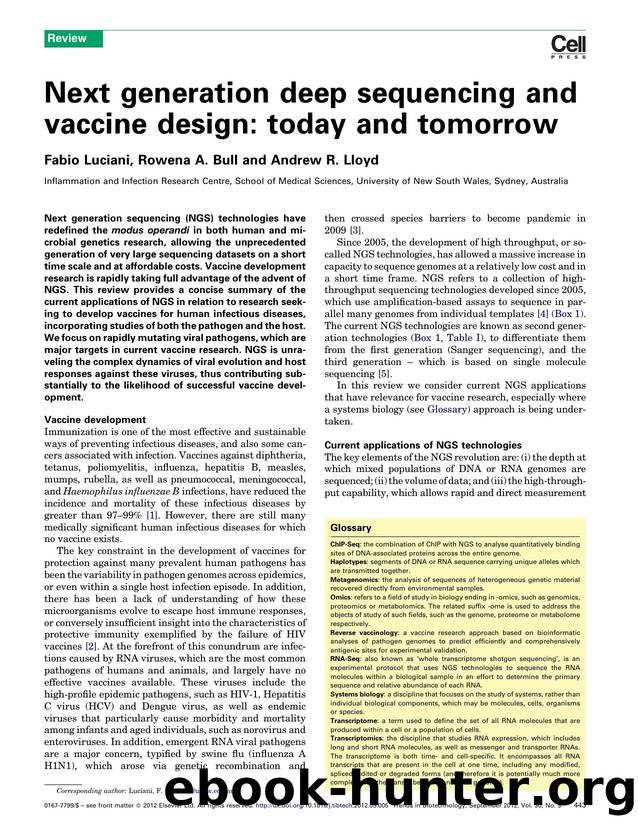 Next generation deep sequencing and vaccine design: today and tomorrow by Fabio Luciani & Rowena A. Bull & Andrew R. Lloyd