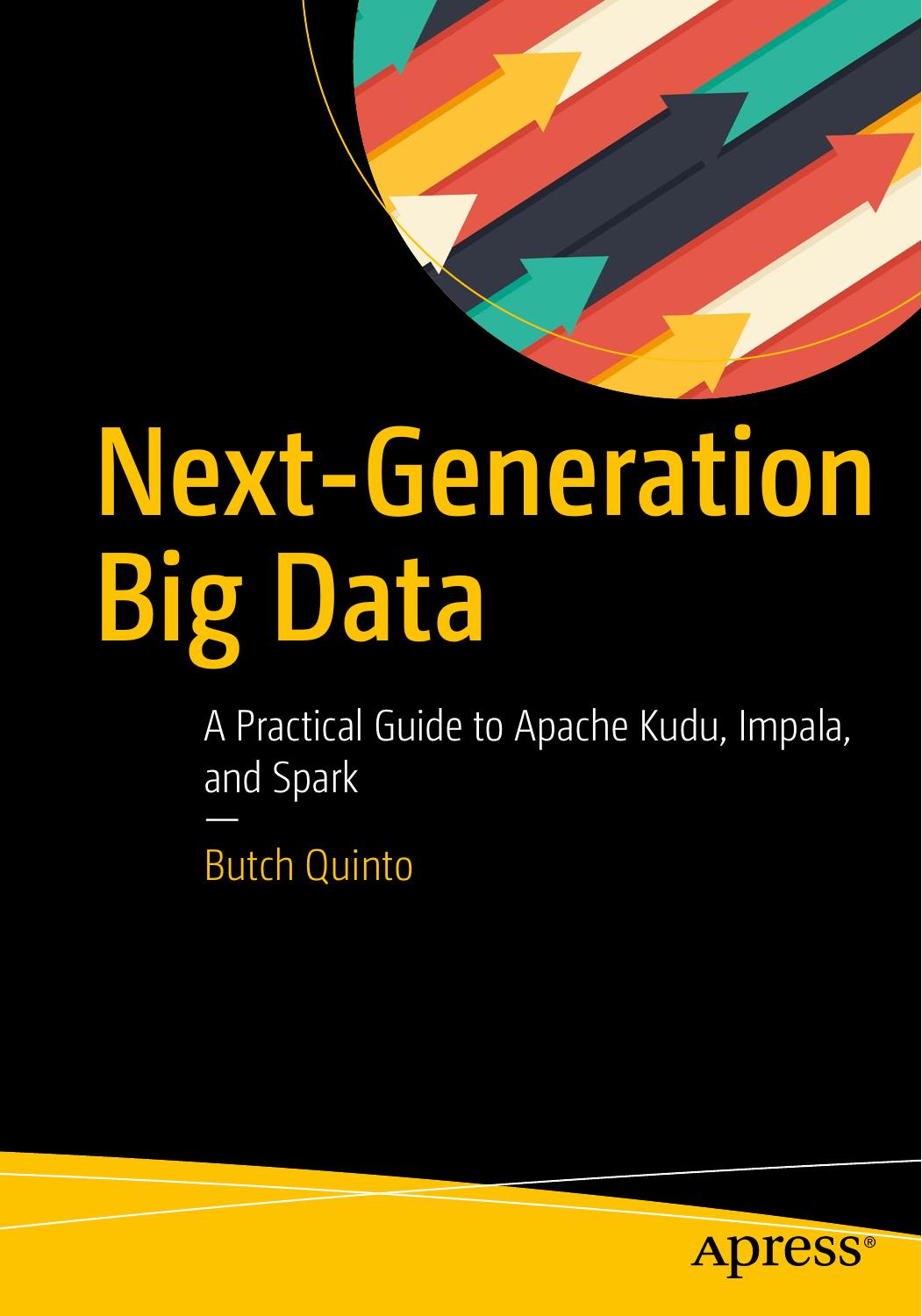 Next-Generation Big Data by Butch Quinto