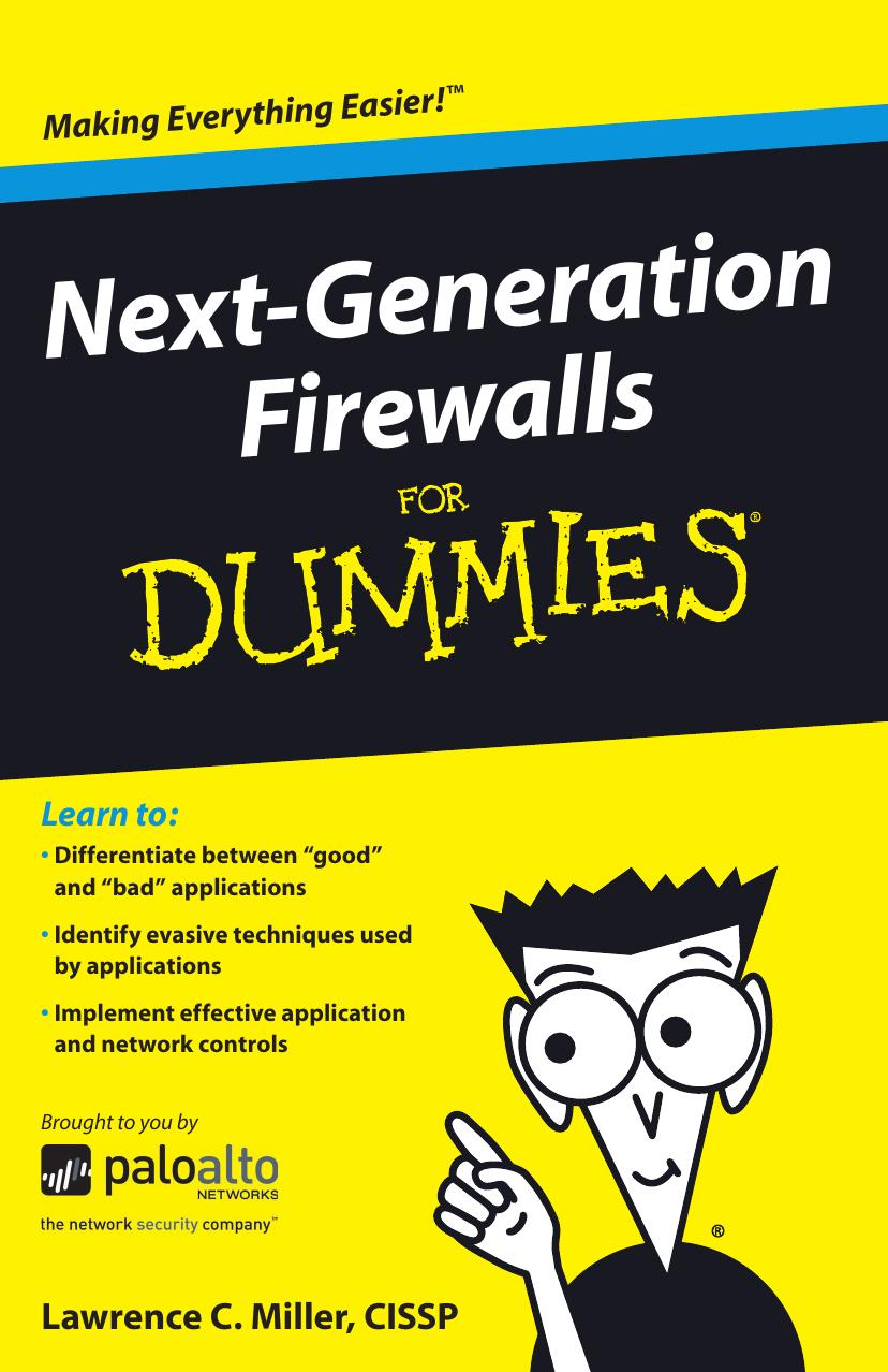 Next-Generation Firewalls For Dummies by Lawrence C. Miller