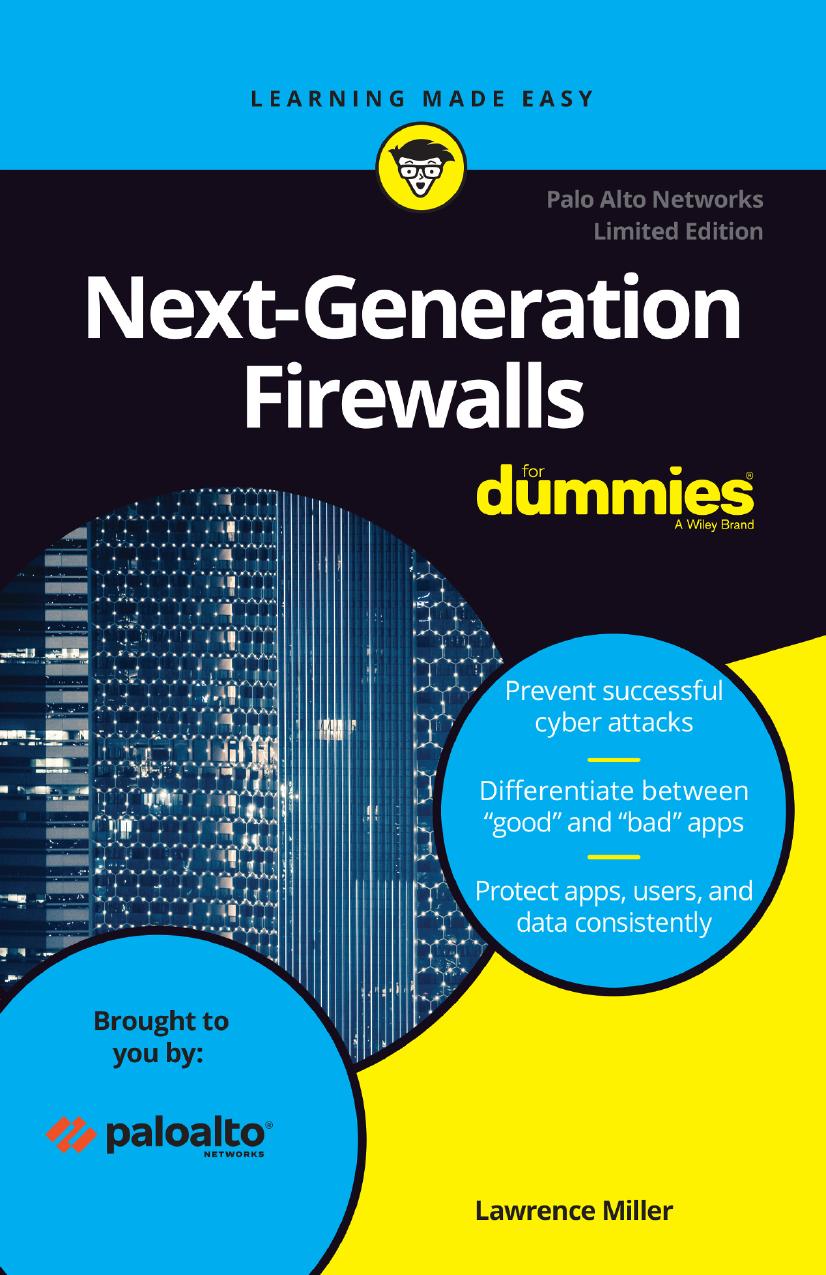 Next-Generation Firewalls For Dummies by Lawrence Miller