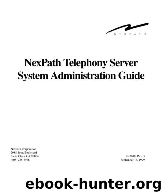 NextPath Release 5 System Administration Guide by Unknown