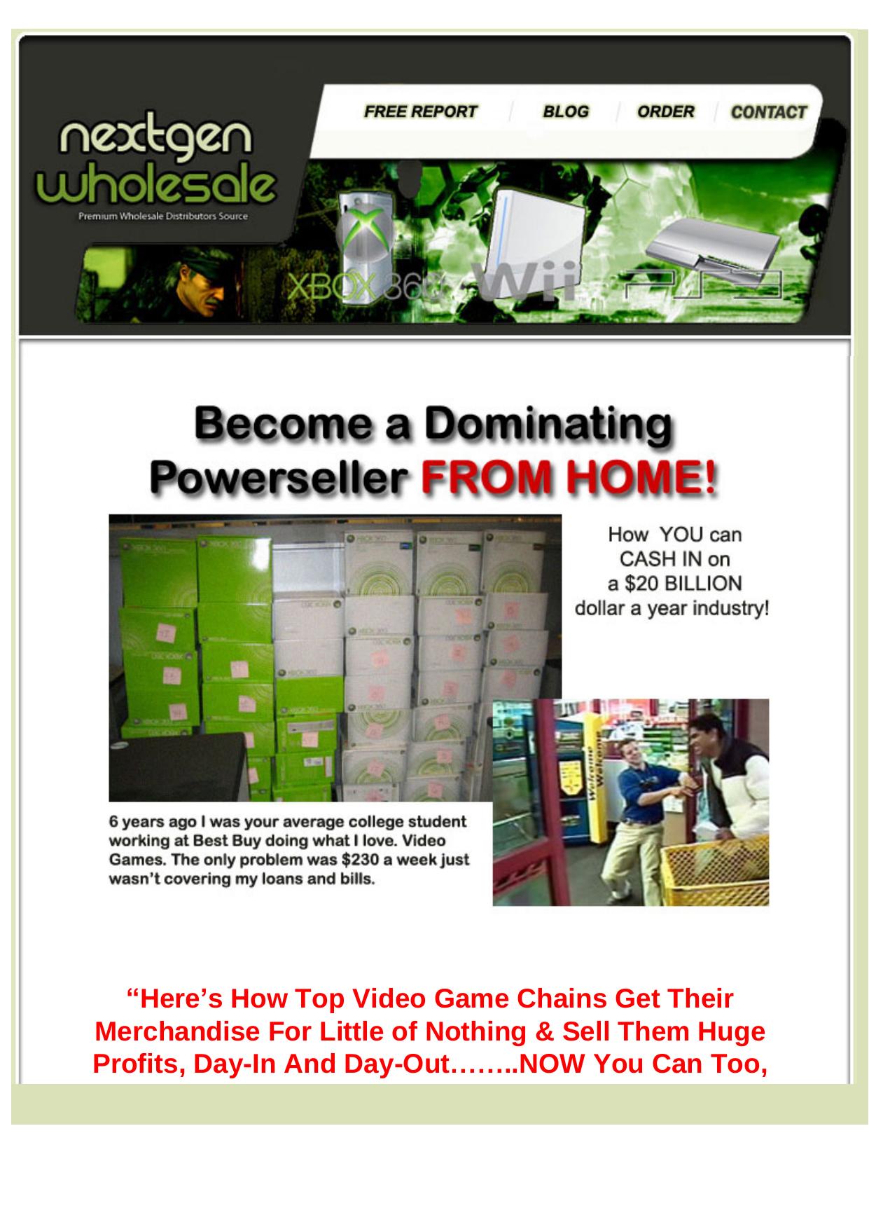 Nextgen Wholesale - Fortune 500 Video Game Sources. by Best of Kuszter's Collection