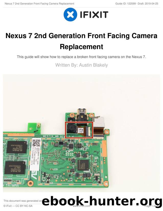 Nexus 7 2nd Generation Front Facing Camera Replacement by Unknown