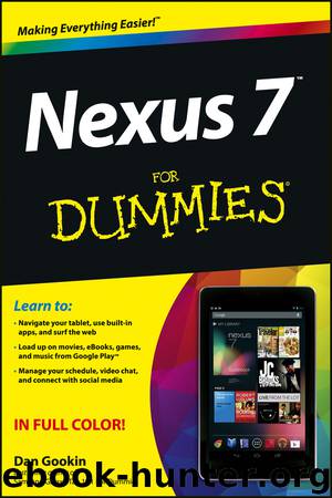 Nexus 7 For Dummies (Google Tablet) by Dan Gookin