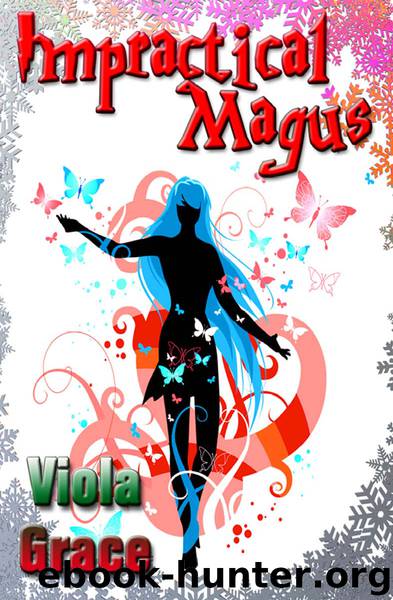 Nexus Chronicles 07 - Impractical Magus by Viola Grace