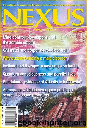 Nexus Magazine - Vol 23 #3, AprilâMay 2016 by Nexus various