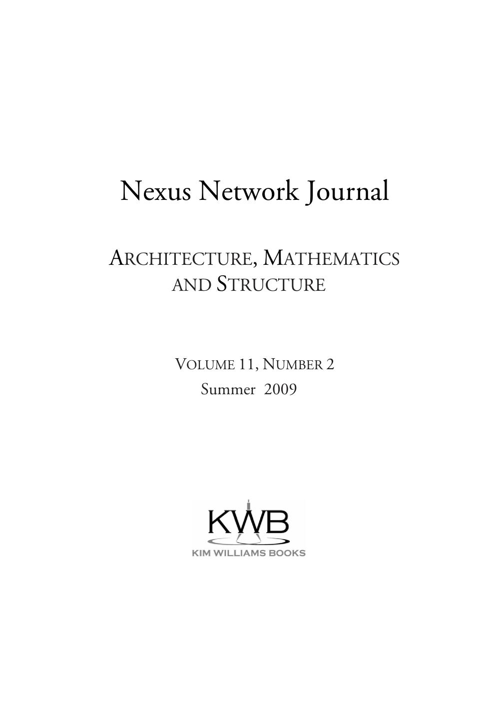 Nexus Network Journal: Architecture, Mathematics and Structure by Kim Williams (auth.) Kim Williams (eds.)
