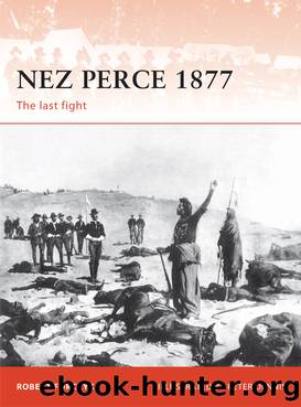 Nez Perce 1877 by Robert Forczyk
