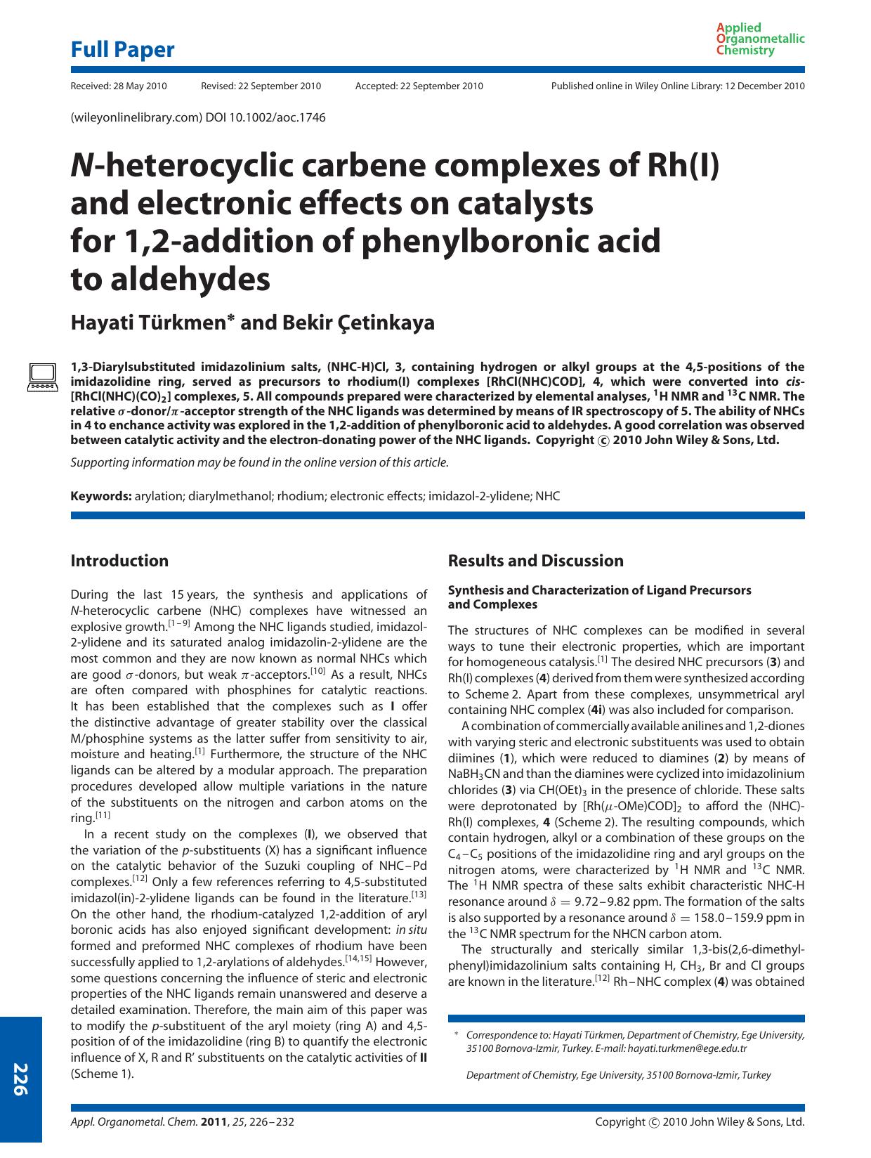 Nheterocyclic carbene complexes of Rh(I) and electronic effects on catalysts for 1,2addition of phenylboronic acid to aldehydes by Unknown