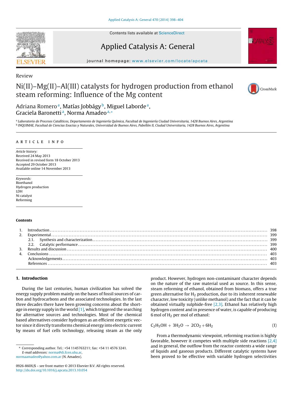 Ni(II)âMg(II)âAl(III) catalysts for hydrogen production from ethanol steam reforming: Influence of the Mg content by Adriana Romero & Matías Jobbágy & Miguel Laborde & Graciela Baronetti & Norma Amadeo