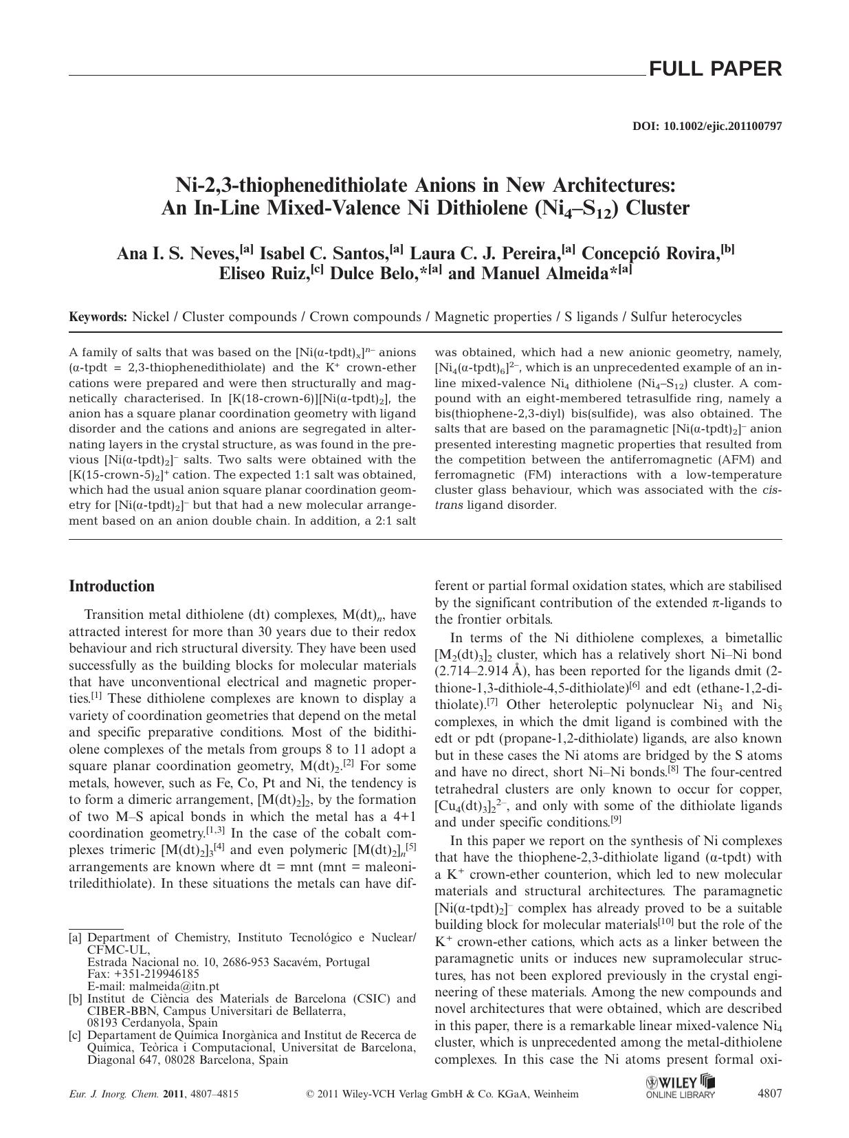 Ni2,3thiophenedithiolate Anions in New Architectures: An InLine MixedValence Ni Dithiolene (Ni4S12) Cluster by Unknown