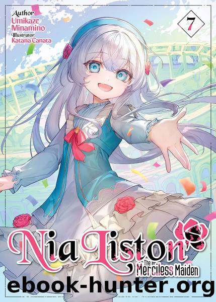 Nia Liston: The Merciless Maiden Volume 7 [Parts 1 to 3] by Umikaze Minamino