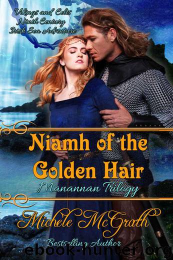 Niamh of the Golden Hair (Manannan Trilogy Book 2) by McGrath Michele
