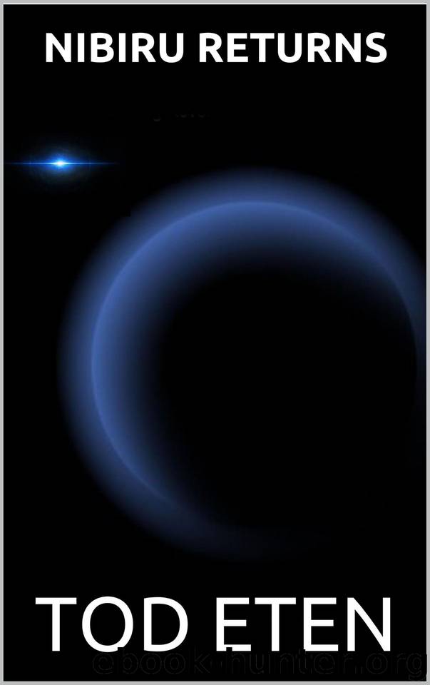 Nibiru Returns by Tod Eten