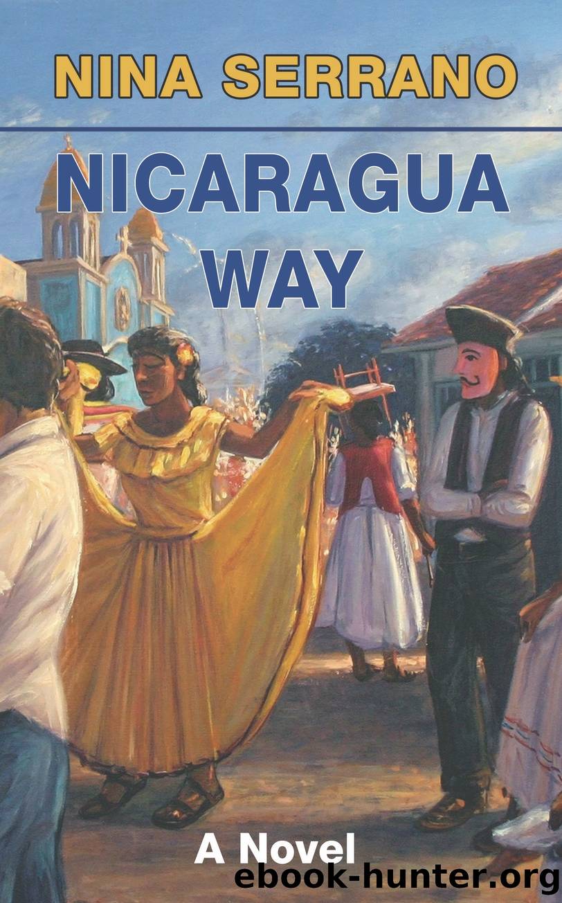 Nicaragua Way by Nina Serrano