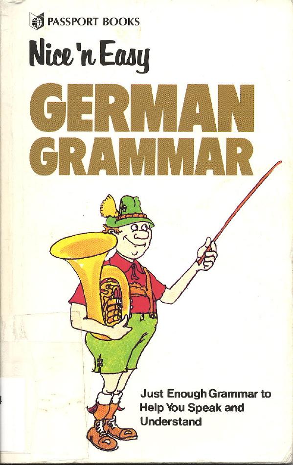 Nice 'n Easy. German grammar by Willshaw I