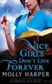 Nice Girls Don't Live Forever (JJ3) by Molly Harper