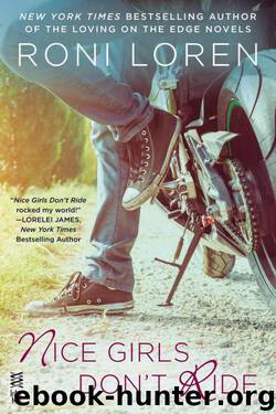 Nice Girls Don't Ride by Roni Loren
