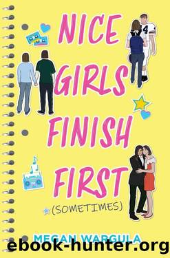 Nice Girls Finish First by Megan Wargula