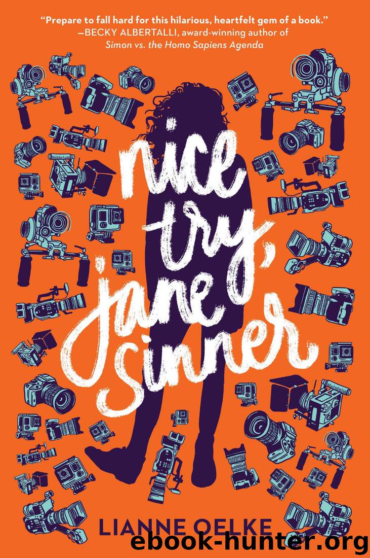 Nice Try, Jane Sinner by Lianne Oelke