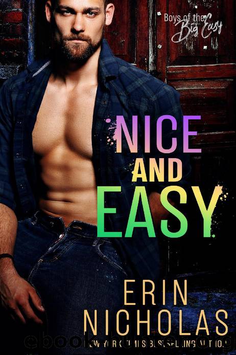 Nice and Easy: Boys of the Big Easy book three by Erin Nicholas